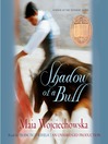 Cover image for Shadow of a Bull